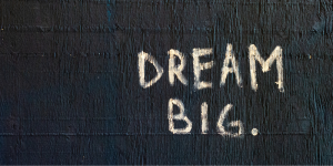 Dream Big Photo